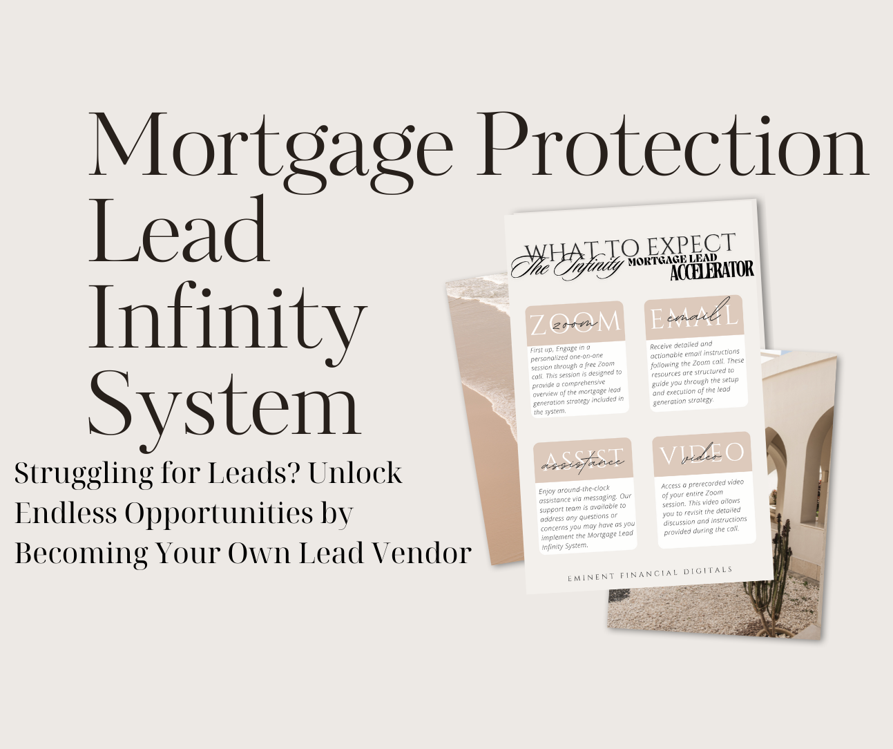 THE INFINITY MORTGAGE LEAD ACCELERATOR, 2 AGENT PACKAGE